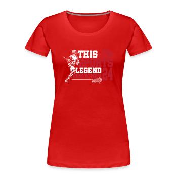 This sports legend is now 24, playing lacrosse - Women's Premium Organic T-Shirt - red - Front - Mia (176cm)