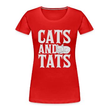 cats and tats Zitat - Frauen Premium Bio T-Shirt - Rot - Vorne - Mia (176cm)