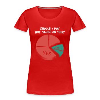 Design amusant pour les amateurs de sauce piquante - T-shirt bio Premium Femme - rouge - Devant - Mia (176cm)