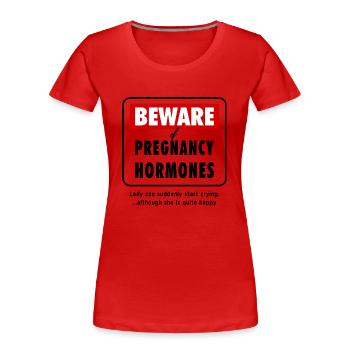 Beware Pregnancy Hormones Baby Pregnancy Humor - Women's Premium Organic T-Shirt - red - Front - Mia (176cm)