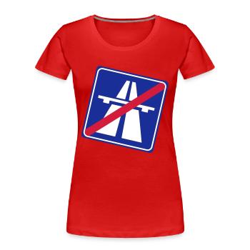 Fin de l'autoroute - T-shirt bio Premium Femme - rouge - Devant - Mia (176cm)