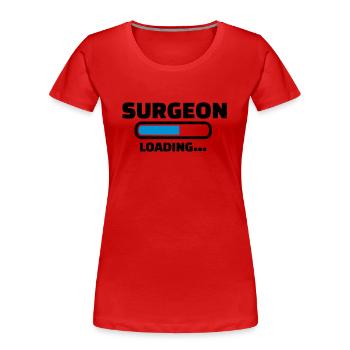 Chirurgien - T-shirt bio Premium Femme - rouge - Devant - Mia (176cm)