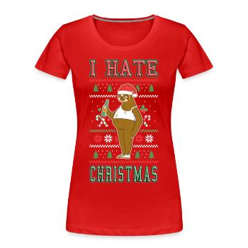 Ich Hasse Weihnachten Spruch Lustig Ugly Faultier - Frauen Premium Bio T-Shirt - Rot - Vorne - Mia (176cm)