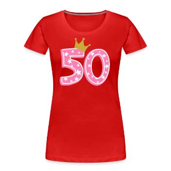 50 Krone 50. Geburtstag 50 Jahre - Frauen Premium Bio T-Shirt - Rot - Vorne - Mia (176cm)
