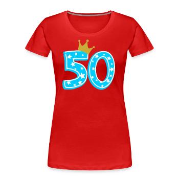 50 Krone 50. Geburtstag 50 Jahre - Frauen Premium Bio T-Shirt - Rot - Vorne - Mia (176cm)