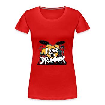J’adore le batteur - j’adore la batterie - T-shirt bio Premium Femme - rouge - Devant - Mia (176cm)