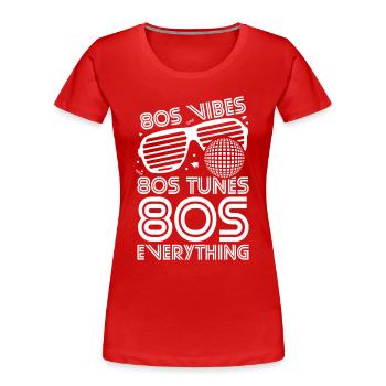 80er Jahre Vibes Melodien Alles - Frauen Premium Bio T-Shirt - Rot - Vorne - Mia (176cm)