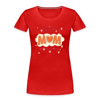 best Mum - Frauen Premium Bio T-Shirt - Rot - Vorne - Mia (176cm)