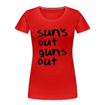 Suns out guns out - Frauen Premium Bio T-Shirt - Rot - Vorne - Mia (176cm)