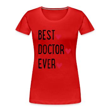 Arzt - Frauen Premium Bio T-Shirt - Rot - Vorne - Mia (176cm)