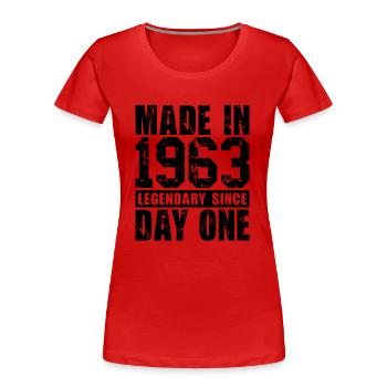 Hergestellt 1963, legendär seit dem ersten Tag - Frauen Premium Bio T-Shirt - Rot - Vorne - Mia (176cm)