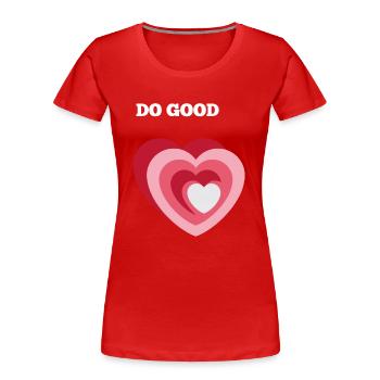 DO GOOD - Women's Premium Organic T-Shirt - red - Front - Mia (176cm)