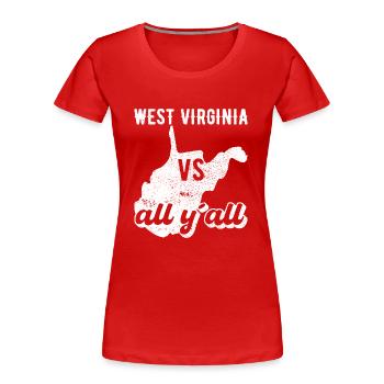 West Virginia all y all Geschenk - Frauen Premium Bio T-Shirt - Rot - Vorne - Mia (176cm)
