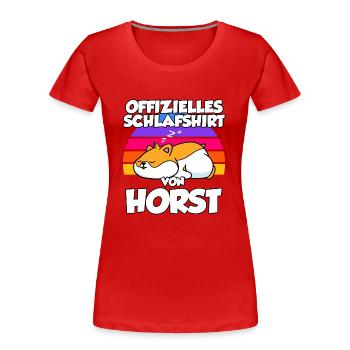 Offizielles Schlafshirt Von Horst - Frauen Premium Bio T-Shirt - Rot - Vorne - Mia (176cm)