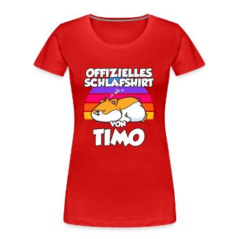 Offizielles Schlafshirt Von Timo - Frauen Premium Bio T-Shirt - Rot - Vorne - Mia (176cm)