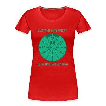 HU - Zustand entspricht Alter und Laufleistung - Frauen Premium Bio T-Shirt - Rot - Vorne - Mia (176cm)
