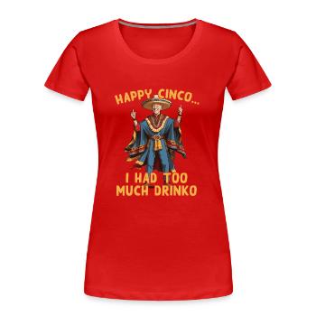 Drôle, Confus, Président, Satire, Humour, Design - T-shirt bio Premium Femme - rouge - Devant - Mia (176cm)