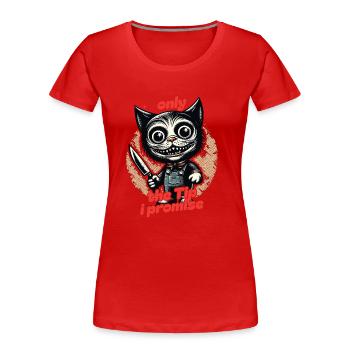 Lustiger Katzen Spruch only The Tip Psycho Katze - Frauen Premium Bio T-Shirt - Rot - Vorne - Mia (176cm)