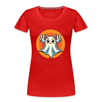 Ich Bin Der Coole Geist Halloween Spaß - Frauen Premium Bio T-Shirt - Rot - Vorne - Mia (176cm)