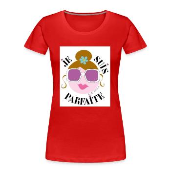 Ich bin Perfekt - Frauen Premium Bio T-Shirt - Rot - Vorne - Mia (176cm)