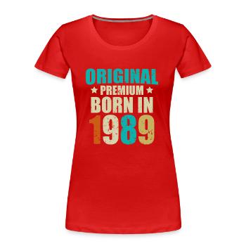 1989 Original Birthday Year - T-shirt bio Premium Femme - rouge - Devant - Mia (176cm)