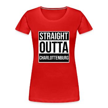 Straight Outta Charlottenburg! | Berlin chemise - T-shirt bio Premium Femme - rouge - Devant - Mia (176cm)