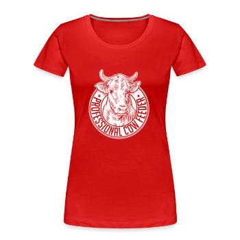 Professional cow feeder - Frauen Premium Bio T-Shirt - Rot - Vorne - Mia (176cm)