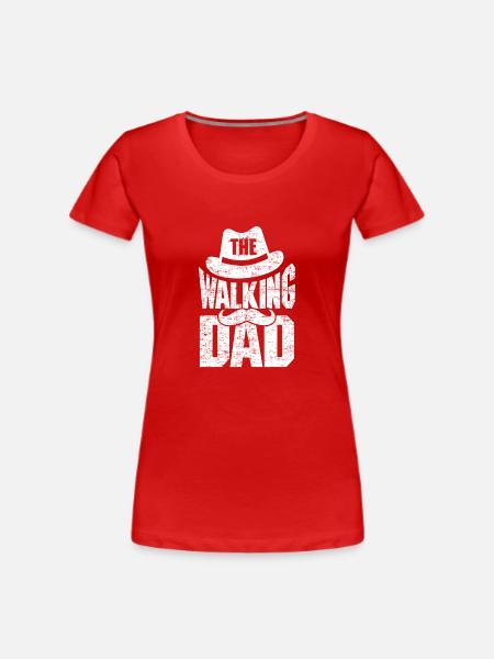 Le papa marche - T-shirt bio Premium Femme - rouge
