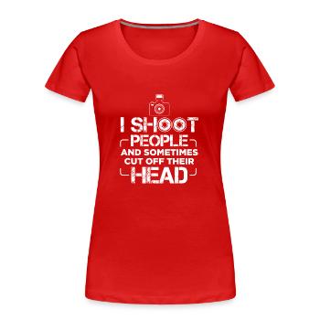 Fotografen | Spiegelreflexkamera Fotograf Geschenk - Frauen Premium Bio T-Shirt - Rot - Vorne - Mia (176cm)