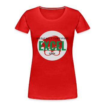 Medically Certified Excel Geek - Women's Premium Organic T-Shirt - red - Front - Mia (176cm)