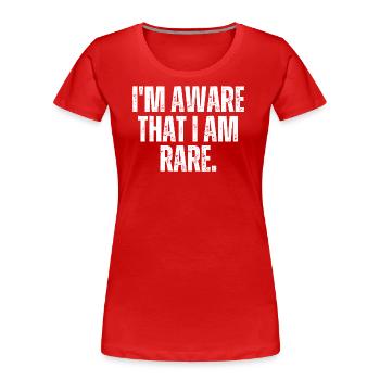 Ich bin mir bewusst, dass ich selten bin - Frauen Premium Bio T-Shirt - Rot - Vorne - Mia (176cm)