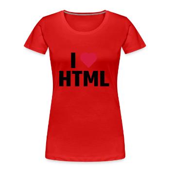 Ich liebe HTML - Frauen Premium Bio T-Shirt - Rot - Vorne - Mia (176cm)