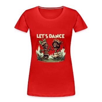 Let's Dance Tribal Dance Kultureller Tanz - Frauen Premium Bio T-Shirt - Rot - Vorne - Mia (176cm)