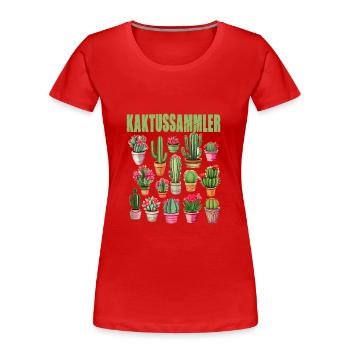 Kaktussammler Kaktus Kakteen - Frauen Premium Bio T-Shirt - Rot - Vorne - Mia (176cm)