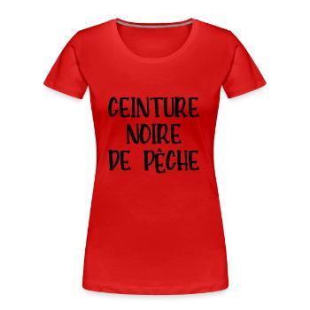 ceinture noire de pêche - T-shirt bio Premium Femme - rouge - Devant - Mia (176cm)