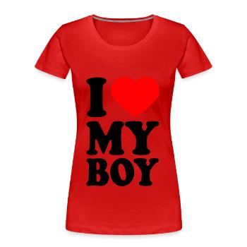 I love my boy - T-shirt bio Premium Femme - rouge - Devant - Mia (176cm)