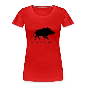 Last Day as a fair game (md) - Women's Premium Organic T-Shirt - red - Front - Mia (176cm)