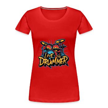 J’adore le batteur - j’adore la batterie - T-shirt bio Premium Femme - rouge - Devant - Mia (176cm)