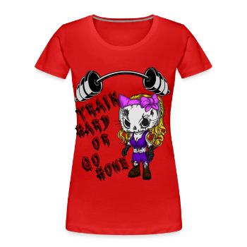 Train hard…. - Frauen Premium Bio T-Shirt - Rot - Vorne - Mia (176cm)