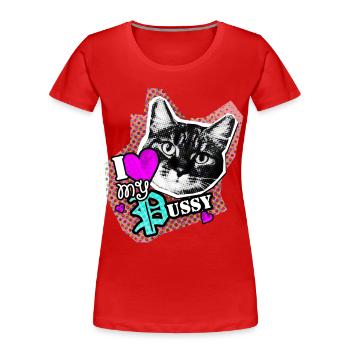 I love my PUSSY - Ich liebe meine Katze - Frauen Premium Bio T-Shirt - Rot - Vorne - Mia (176cm)
