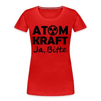 Atomkraft, Ja bitte, Ja zu Kernenergie - Frauen Premium Bio T-Shirt - Rot - Vorne - Mia (176cm)