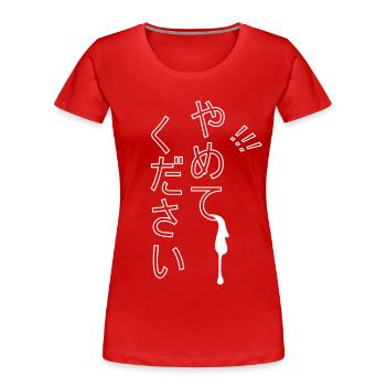 Yamete Kudasai - Women's Premium Organic T-Shirt - red - Front - Mia (176cm)