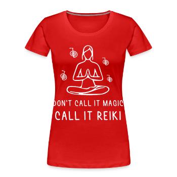 Reiki Magie - Reikimeister Reiki Sprüche - Frauen Premium Bio T-Shirt - Rot - Vorne - Mia (176cm)