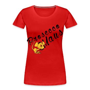 Prosecco Maus - Frauen Premium Bio T-Shirt - Rot - Vorne - Mia (176cm)