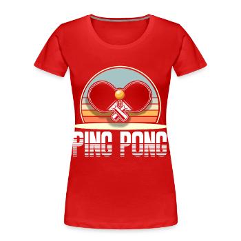 Ping Pong Tischtennis - Frauen Premium Bio T-Shirt - Rot - Vorne - Mia (176cm)