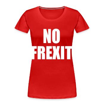 Kein Frexit - Frauen Premium Bio T-Shirt - Rot - Vorne - Mia (176cm)