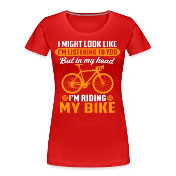 i'm riding my bike - Women's Premium Organic T-Shirt - red - Front - Mia (176cm)