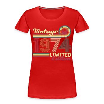 Original vintage 1974 cadeau de 48ème anniversaire - T-shirt bio Premium Femme - rouge - Devant - Mia (176cm)