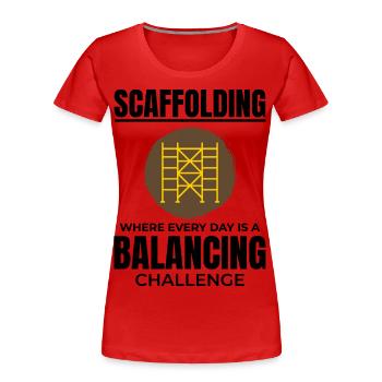 Scaffolder Scaffold Builder Scaffolding Platform - Women's Premium Organic T-Shirt - red - Front - Mia (176cm)