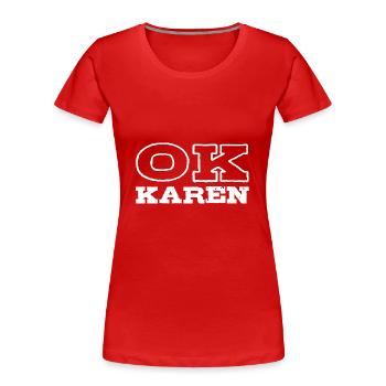 Karen - T-shirt bio Premium Femme - rouge - Devant - Mia (176cm)